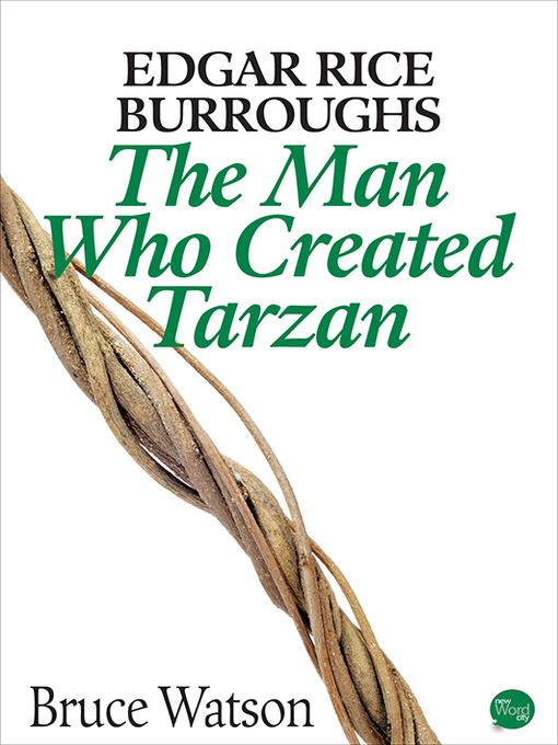 Title details for Edgar Rice Burroughs by Bruce Watson - Available